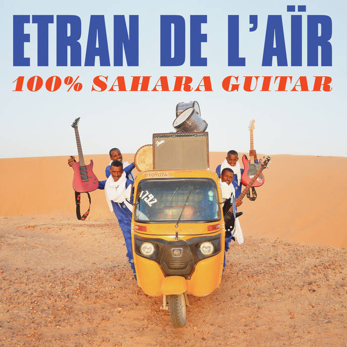 Etran De L'air - 100% Sahara Sound LP