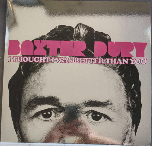 Baxter Dury I Thought I Was Better Than You LP Round and Round