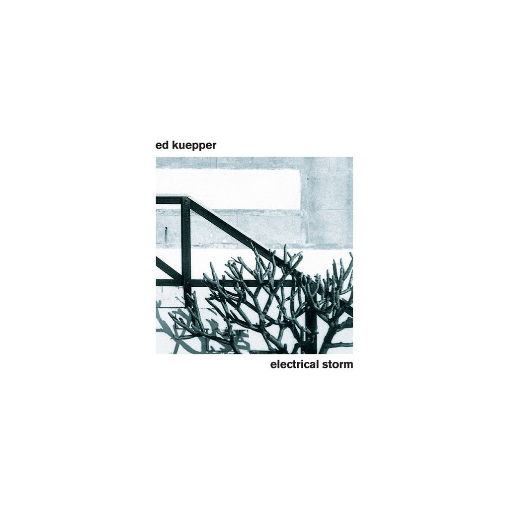 Ed Kuepper - Electrical Storm LP