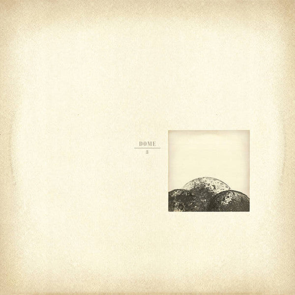 Dome - Dome 3 LP
