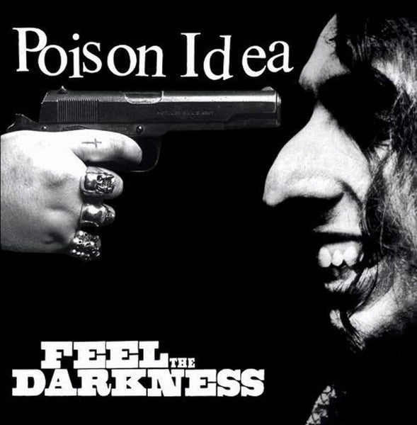 Poison Idea - Feel the Darkness 2LP
