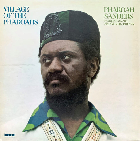 Pharoah Sanders - Village of the Pharoahs LP