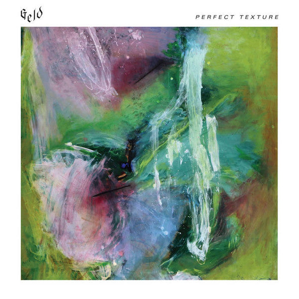Geld - Perfect Texture LP