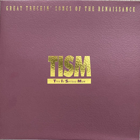 TISM - great Trucking Songs of the Renaissance 2LP