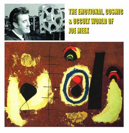 Joe Meek - The Emotional Cosmic World Of... LP