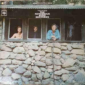 The Byrds - The Notorious Byrd Brothers LP
