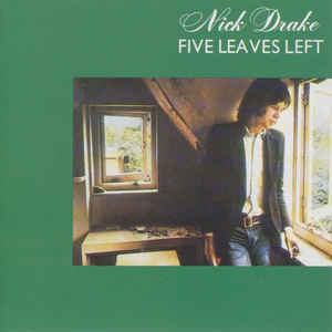 Nick Drake - Five Leaves Left LP