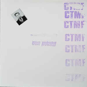 Wild Billy Childish and the CTMF - Brave Protector LP