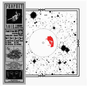 Feel Free HiFi Feat. Eddie Hill and Manic Times - Prophet Noir EP