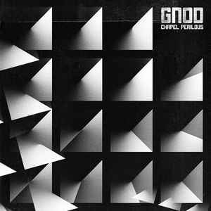 Gnod - Chapel Perilous LP