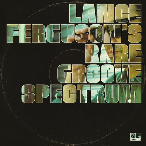 Lance Ferguson's Rare Groove Spectrum S/T LP