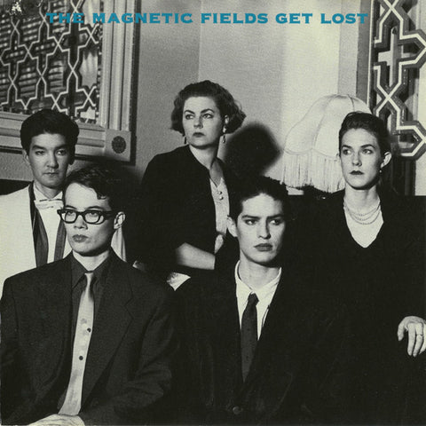 Magnetic Fields - Get Lost LP