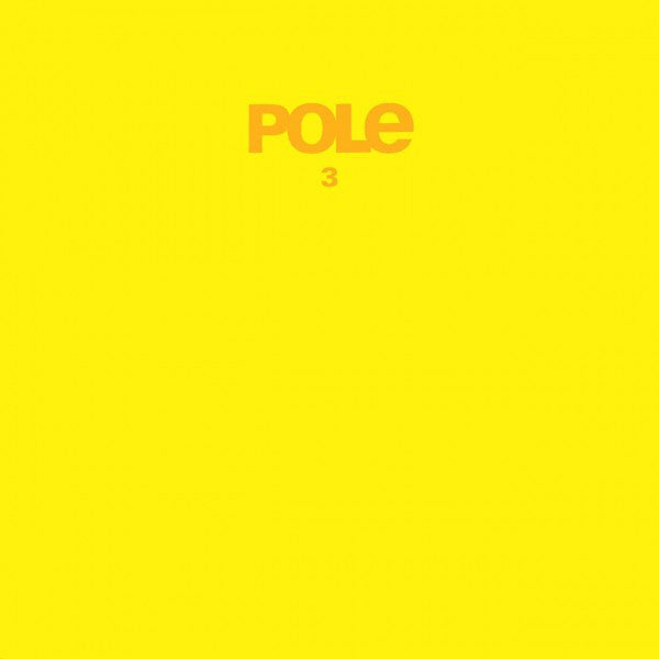 Pole - 3 2LP