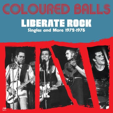 Coloured Balls - Liberate Rock: Singles & More 1972 - 1975 2LP
