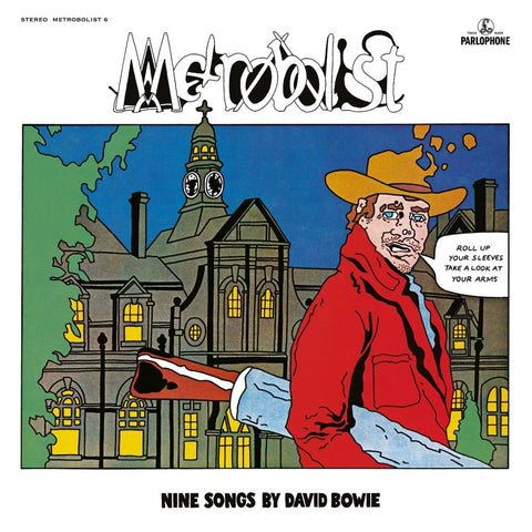 David Bowie - Metrobolist AKA The Man Who Sold The World LP