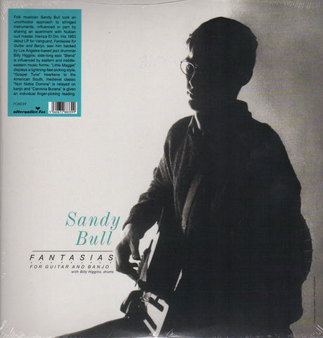 Sandy Bull - Fantasias LP