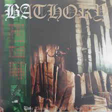 Bathory - Under the Sign of the Black Mark LP