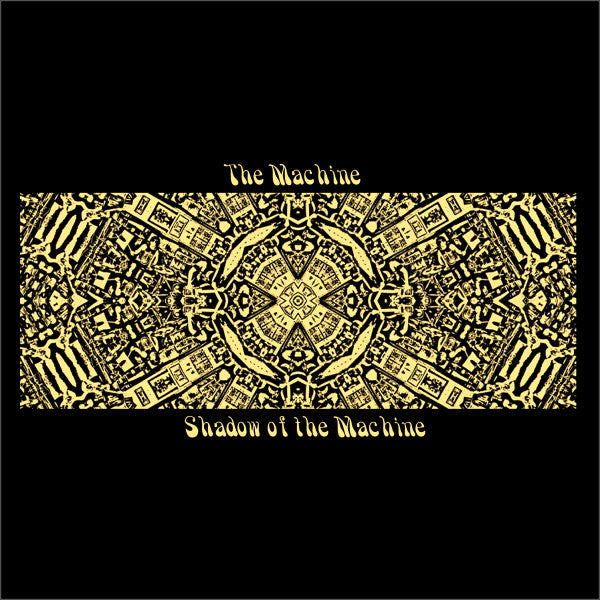 Machine - Shadow of the Machine 2LP