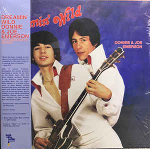 Donnie & Joe Emerson - Dreamin' Wild LP