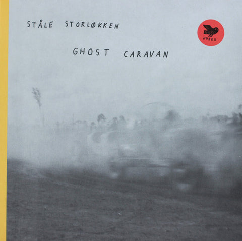 Stale Storlokken - Ghost Caravan LP