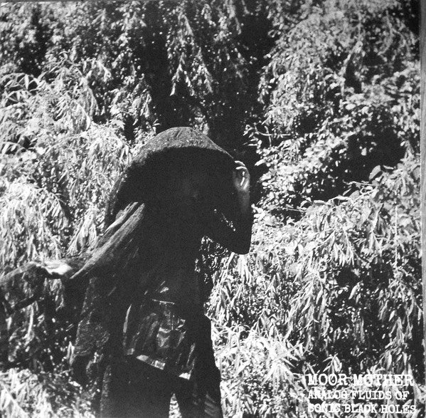 Moor Mother - Analog Fluids Of Sonic Black Holes LP