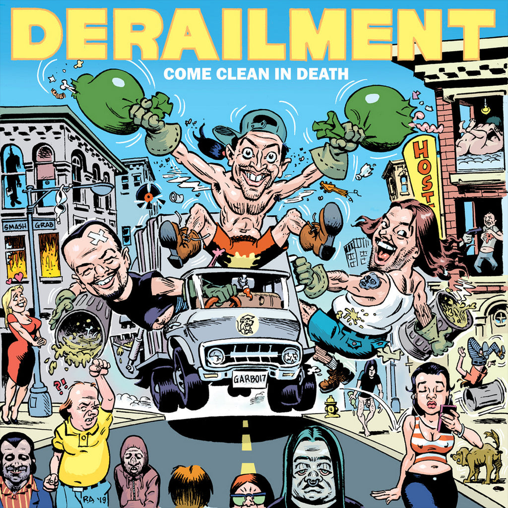 Derailment - Come Clean In Death LP