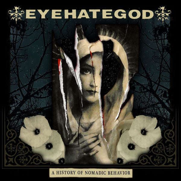 EyeHateGod - A History Of Nomadic Behavior LP