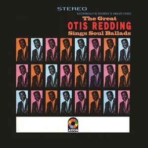 Otis Redding - Sings Soul Ballads LP