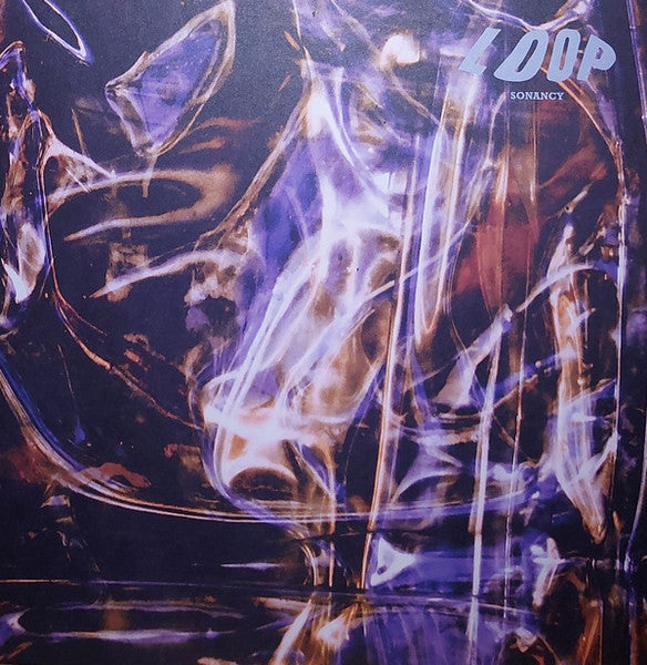 Loop - Sonancy LP