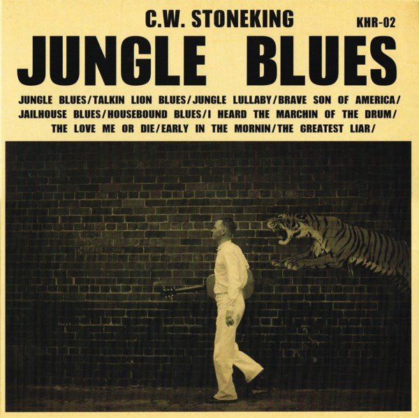 C.W. Stoneking - Jungle Blues LP