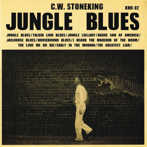 C.W. Stoneking - Jungle Blues LP