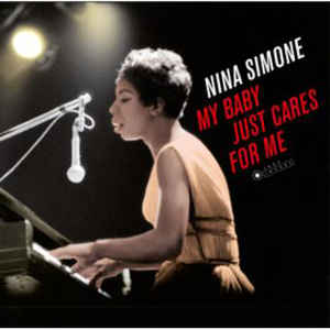 Nina Simone - My Baby Just Cares For Me LP