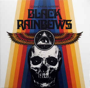 Black Rainbows - Cosmic Ritual Supertrip LP