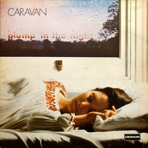 Caravan - For Girls Who Grow Plump In The Night LP