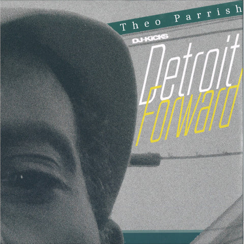 Various Artists - DJ Kicks: Theo Parrish - Detroit Forward 3LP