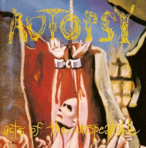 Autopsy - Acts Of The Unspeakable LP