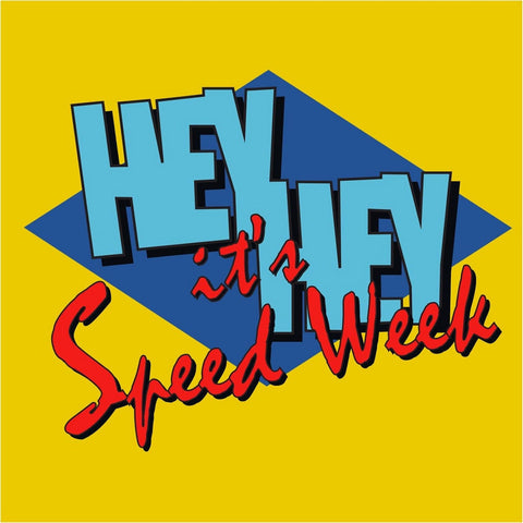 Speed Week - Hey Hey It's... EP