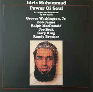 Idris Muhammad - Power of Soul LP