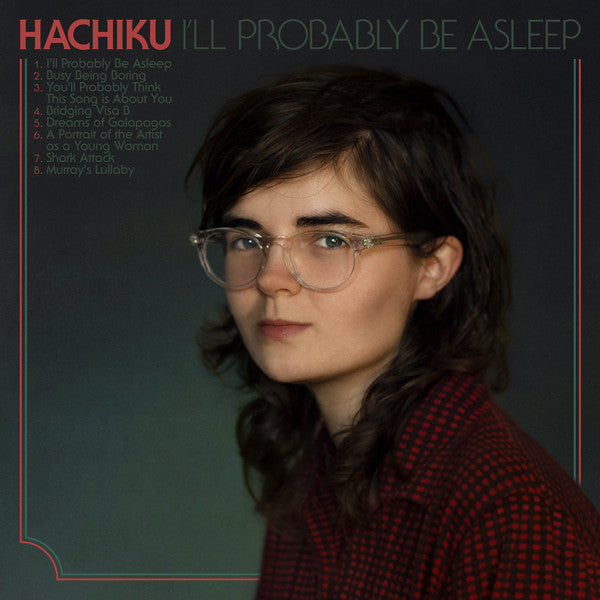 Hachiku - I'll Probably Be Asleep LP