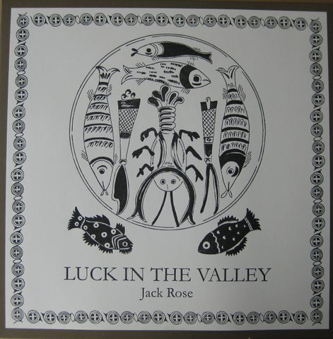 Jack Rose - Luck In The Valley LP