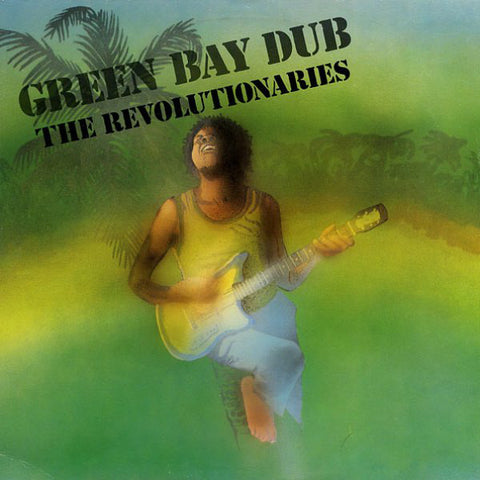 The Revolutionaries - Green Bay Dub LP