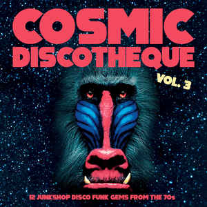 Various - Cosmic Discotheque Vol. 3 LP