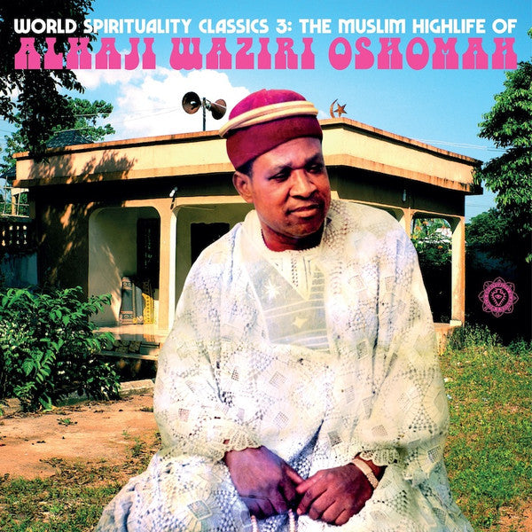 Alhaji Maziri Oshomah - The Muslim Highlife Of... 2LP