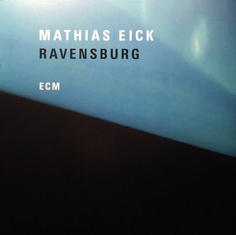 Mathias Eick - Ravensburg LP