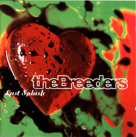 The Breeders - Last Splash LP