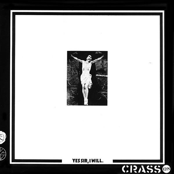 Crass - Yes Sir, I Will LP