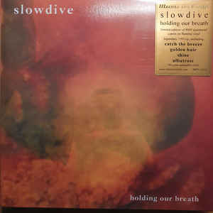 Slowdive - Holding Our Breath EP