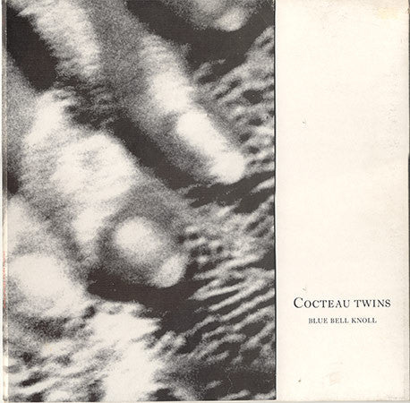 Cocteau Twins - Blue Bell Knoll LP