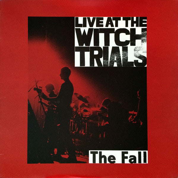 The Fall - Live At The Witch Trials LP