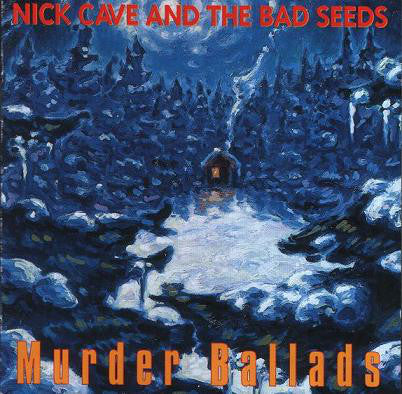Nick Cave and the Bad Seeds - Murder Ballads 2LP